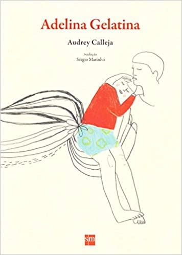 Livro Adelina Gelatina