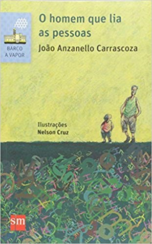 Livro Homem Que Lia as Pessoas - Carrascoza - SM