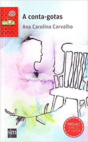 Livro Conta-gotas, A - Carvalho