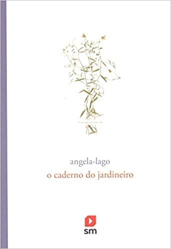 Livro Caderno do Jardineiro - Angela-lago - SM