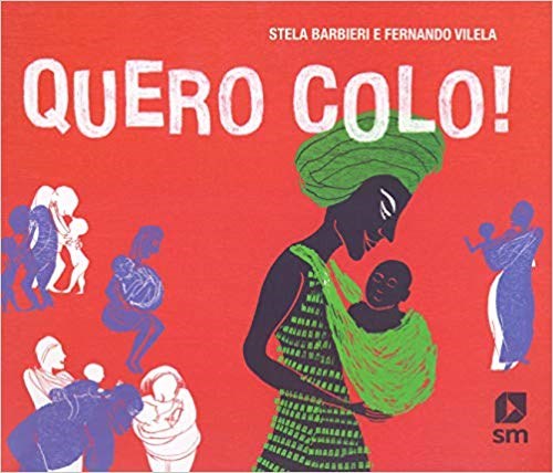 Livro Quero Colo! - Barbieri/vilela