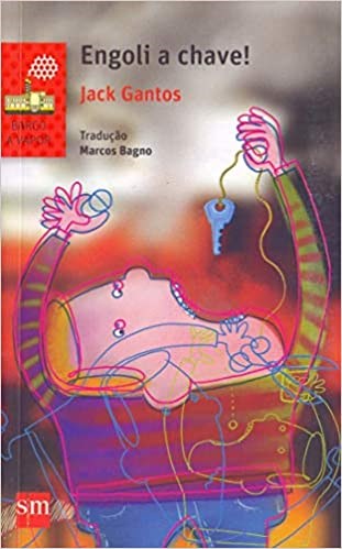 Livro Engoli a Chave! - Gantos