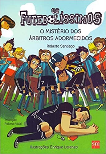 Livro Misterio Dos Arbitros Adormecidos, O - Santiago