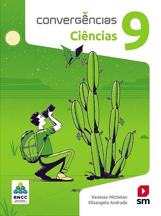 Livro Convergências Ciências 9 ano - Michelan - SM