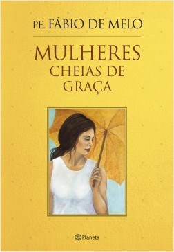 Livro Mulheres Cheias de Graca - Melo