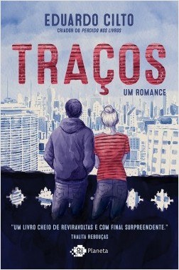 Livro Tracos Um Romance - Cilto - Outro Planeta