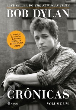 Livro Crônicas - Vol 1 - Bob Dylan - Planeta