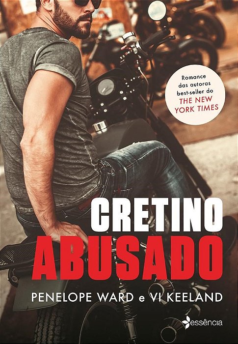 Livro Cretino Abusado - Ward/ Keeland