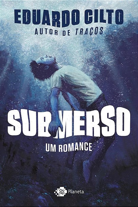 Livro Submerso Um Romance - Cilto - Outro Planeta