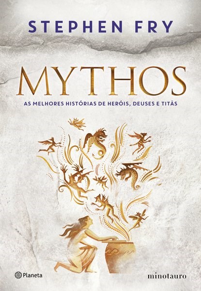 Livro Mythos - as Melhores Historias de Herois, Deuses e Titas - Fry