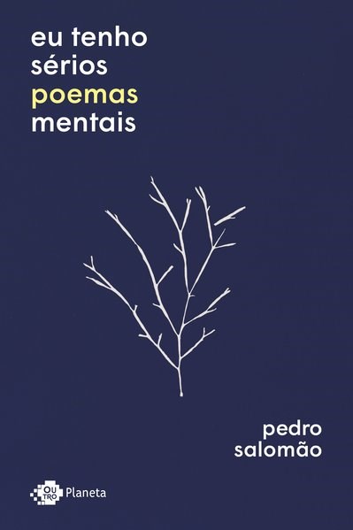 Livro Eu Tenho Sérios Poemas Mentais  Salomão