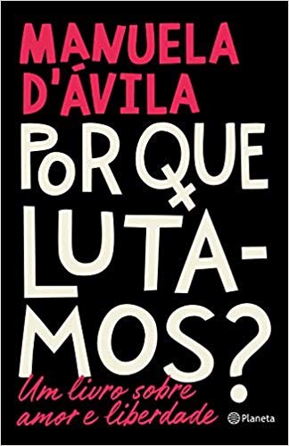 Livro Por Que Lutamos - Davila