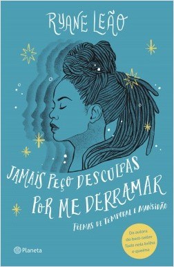 Livro Jamais Peco Desculpas por Me Derramar - Leao