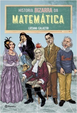 Livro Historia Bizarra da Matemática