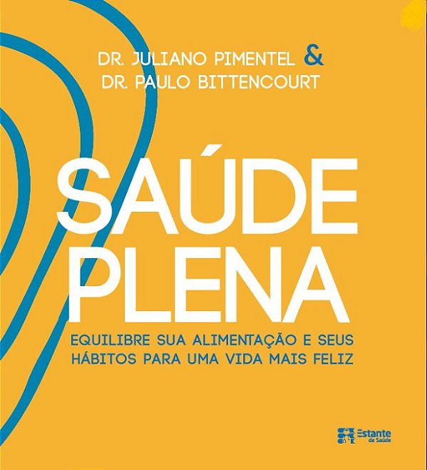 Livro Saúde Plena- Pimentel - Novo Século