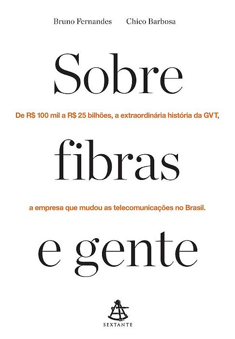 Livro Sobre Fibras E Gente - Sextante