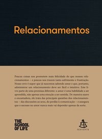 Livro Relacionamentos - The School Of Life - Sextante