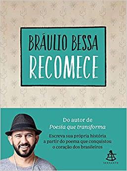Livro Recomece   Braulio Bessa