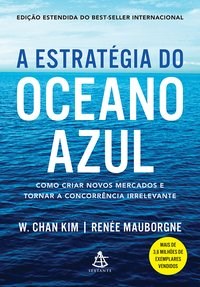 Livro Estratégia do Oceano Azul - Kim - Sextante
