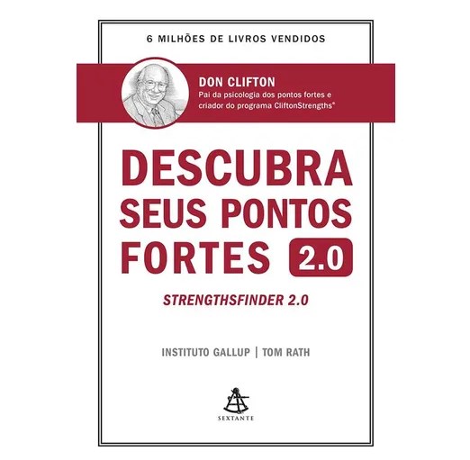 Livro Descubra Seus Pontos Fortes 2.0 - Clifton - Sextante
