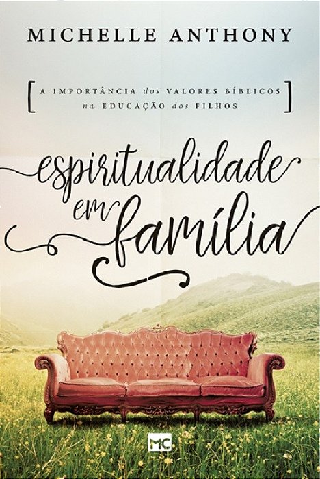Livro Espiritualidade em Família - Anthony - Mundo Cristão