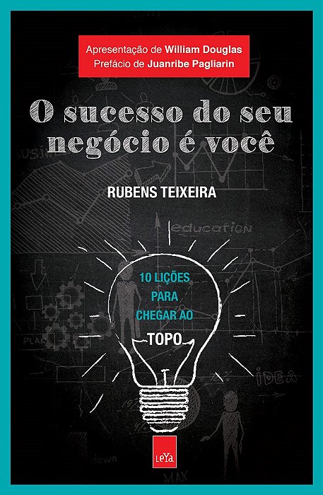 Livro O Sucesso do Seu Negocio e Voce - Rubens Teixeira