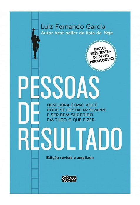Livro Pessoas de Resultado - Descubra Como Voce Pode se Destacar Sempre e Ser Bem - Garcia