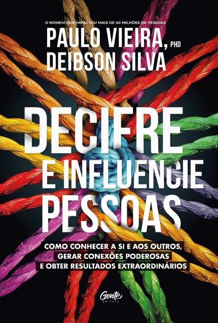 Livro Decifre e Influencie Pessoas - Vieira - Gente