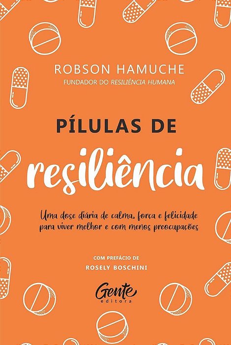Livro Pílulas de Resiliência Hamuche