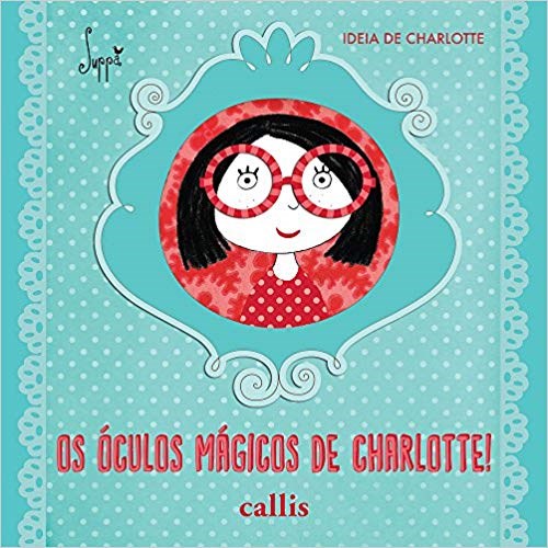 Livro Oculos Magicos de Charlotte, os - Suppa