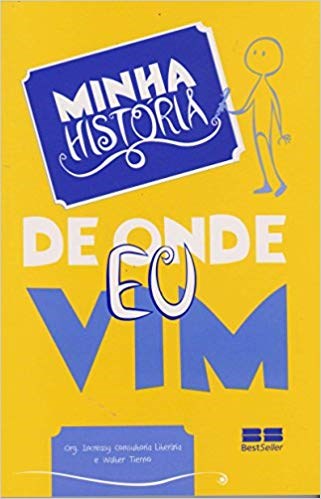 Livro Minha Historia: de Onde Eu Vim - Increasy/tierno