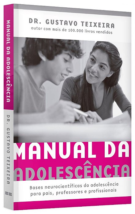 Livro Manual da Adolescência - Teixeira - Record