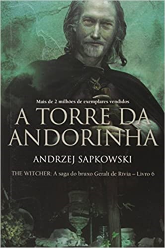 Livro Torre da Andorinha, A: The Witcher - a Saga do Bruxo Geralt de Rivia - Vol. - Sapkowski