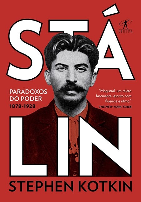 Livro Stalin - Vol. 1- Paradoxos do Poder, 1878-1928 - Kotkin