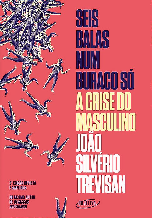 Livro Seis Balas Num Buraco so - 02ed/21 - Trevisan