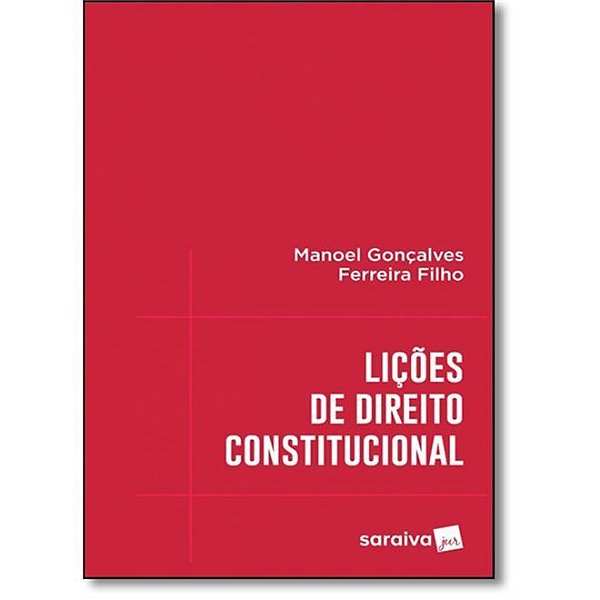 Livro Licoes de Direito Constitucional - Ferreira Filho
