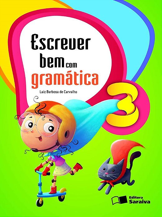 Livro Escrever Bem com Gramática 3  ano - Carvalho - Saraiva