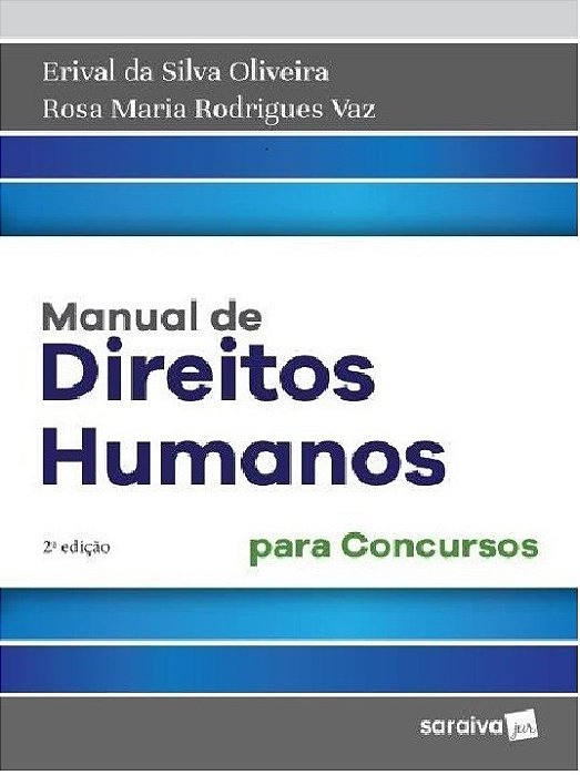 Livro Manual de Direitos Humanos - para Concursos - Oliveira/vaz