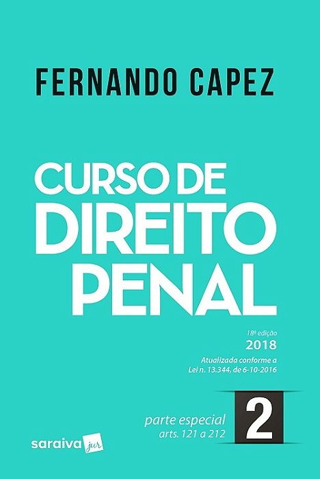 Livro Curso De Direito Penal Vol 2 - Capez - Saraiva - 18 Ed