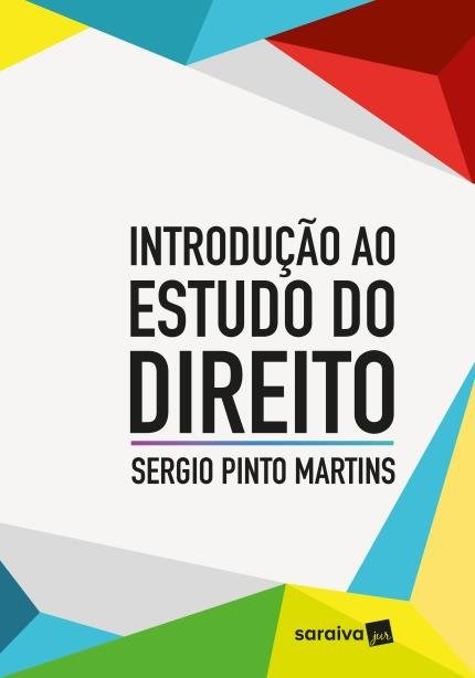 Livro Introdução ao Estudo do Direito - Martins - Saraiva