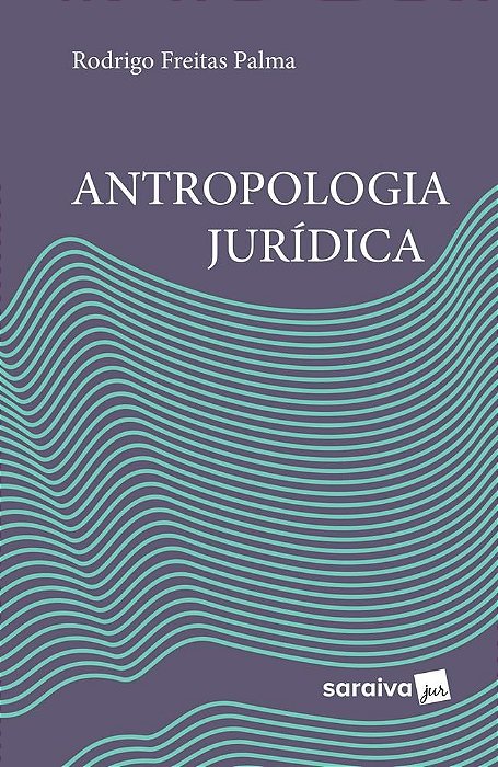 Livro Antropologia Juridica - Palma
