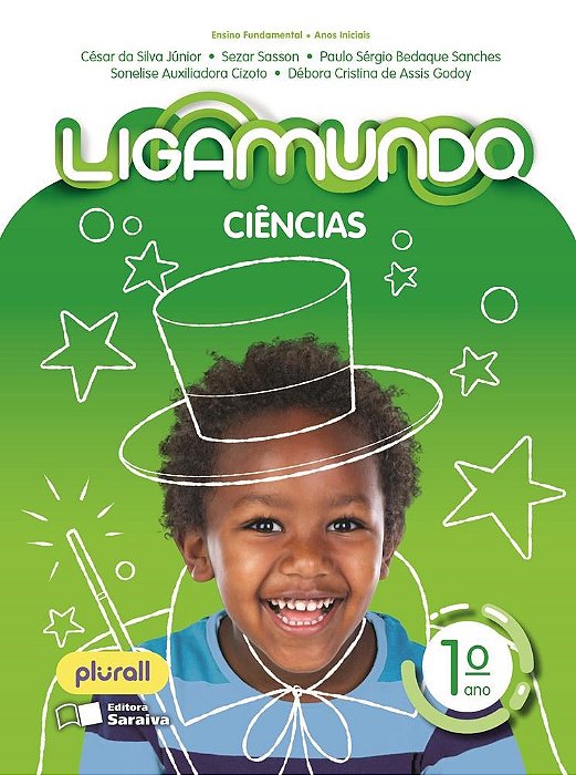 Livro Ligamundo Ciências - 1 ano - Silva Junior - Saraiva