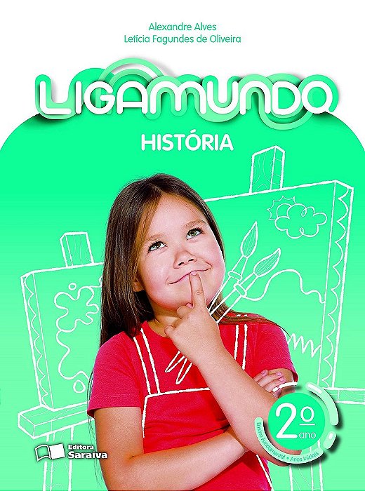 Livro Ligamundo História - 2 ano - Alves - Saraiva