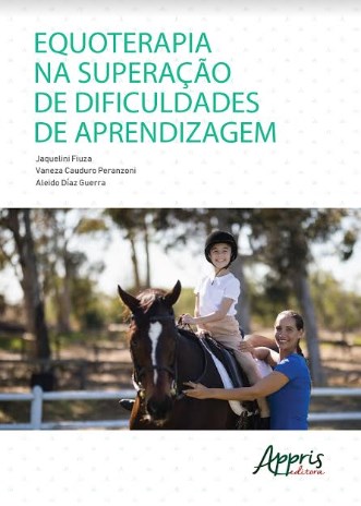 Livro Equoterapia Na Superacao de Dificuldades de Aprendizagem - Fiuza/peranzoni/guer