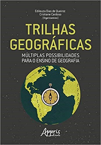 Livro Trilhas Geograficas: Multiplas Possibilidades para o Ensino de Geografia - Cardoso/queiroz