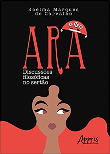 Livro Ara: Discussoes Filosoficas No Sertao - Carvalho