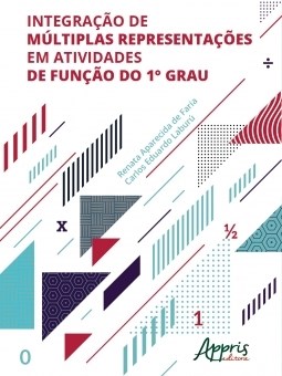 Livro Integracao de Multiplas Representacoes em Atividades de Funcao do 1  Grau - Faria/laburu