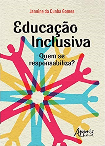 Livro Educacao Inclusiva: Quem se Responsabiliza - Gomes