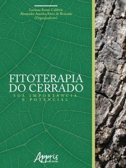 Livro Fitoterapia do Cerrado: Sua Importância e Potencial - Rezende - Appris