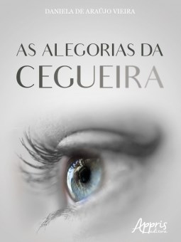 Livro As Alegorias da Cegueira: Vieira